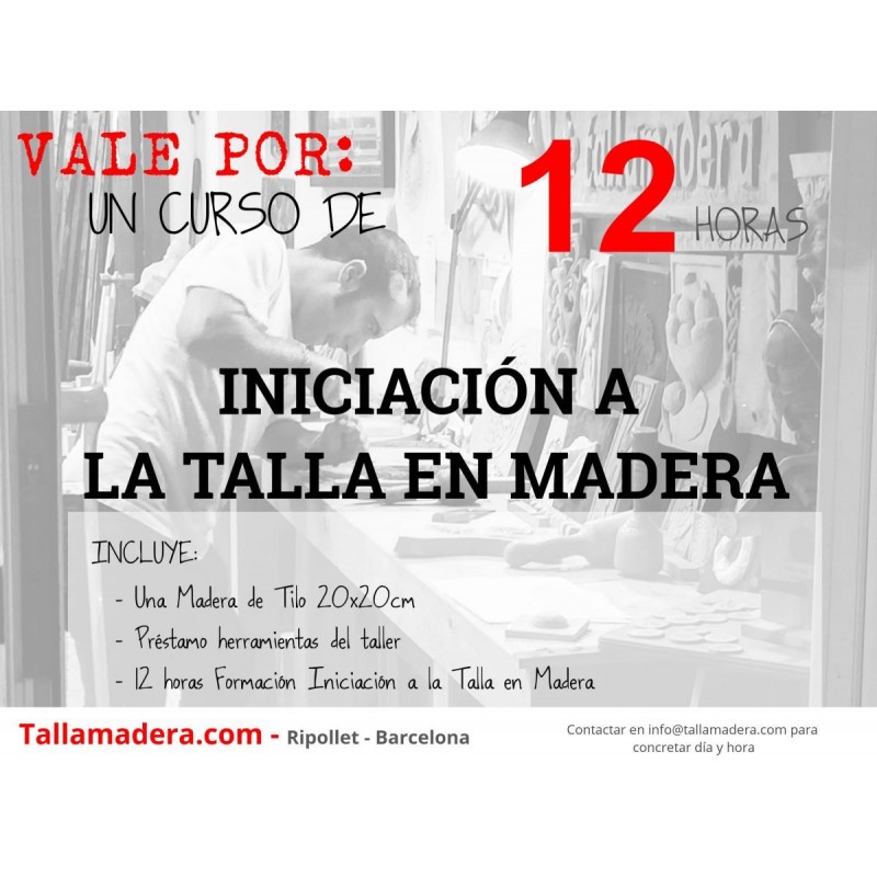 vale-regalo-curso-1-mes-12h-iniciacion-a-la-talla-en-madera vale-regalo-curso-1-mes-12h-iniciacion-a-la-talla-en-madera
